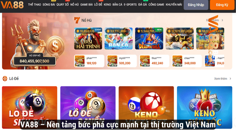 VA88 – Nền tảng bức phá cực mạnh tại thị trường Việt Nam